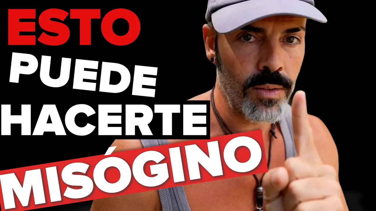 La MISOGINIA en la actualidad SE ESTÁ JUSTIFICANDO así