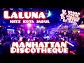 Lagu MANHATTAN discotheque                                          ITC MANGA DUA SUHU PASTI TAU LAGU INI