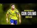 Lagu Cristiano Ronaldo 2024 ► Con Calma - Daddy Yankee • Skills \u0026 Goals | HD