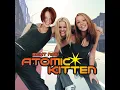 Whole Again - Atomic Kitten