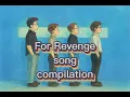 Download Lagu for Revenge full album