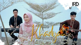 Download Khadijah Istri Rasulullah  | COVER Nazila IRD MP3