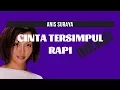 Download Lagu Anis Suraya - Cinta Tersimpul Rapi (Lirik)