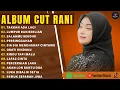 Download Lagu TAKKAN ADA LAGI - CUT RANI FULL ALBUM TERBAIK 2025 | LUMPUR DAN BERLIAN | LAGU MELAYU TERBARU 2025