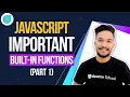 JavaScript Important Built-in Functions Part 1 JavaScript Tutorials