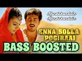 Download Lagu Enna Solla Pogirai ____BASSBOOSTED___Kandukondain Kandukondain_