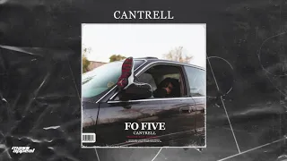 Cantrell - Fo Five