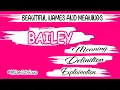 BAILEY name meaning BAILEY name BAILEY name and meanings BAILEY means Namistrious