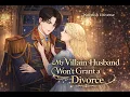 Chapter 30 My Villain Husband Won t Grant a Divorce