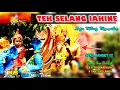 Download Lagu TEK SELANG LAKINE ( AYI NIRMALA )  | BUROK MJS LIVE ASTAPADA TENGAH TANI CIREBON | 11 - 09 - 2021