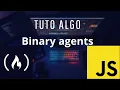 FreeCodeCamp Algorithme Binary agents