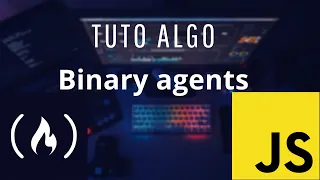 FreeCodeCamp Algorithme Binary agents