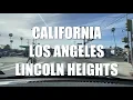 Driving Tour California Los Angeles Lincoln Heights Hood 1 of the Oldest Hoods Gangster Reputation