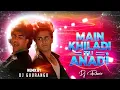 Download Lagu Main Khiladi Tu Anadi New Dj Remix  Akshay Kumar Old is Gold Dj Remix song Remix By Dj Gourango