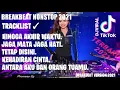 Download Lagu DJ HINGGA AKHIR WAKTU || DJ JAGA MATA JAGA HATI || BREAKBEAT NONSTOP FULL BASS 2021