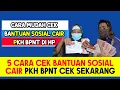 5 CARA CEK BANSOS PKH BPNT CAIR ATAU BELUM TAHUN 2025 || Cara cek bansos cair di hp