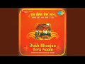 Download Lagu Dukh Bhanjan Tera Naam With Dialog