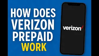 How Does Verizon Prepaid Work Full Guide for Beginners 2025