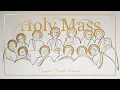 Holy Mass Monday of the 20th Week in Ordinary Time - August 17 2026