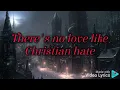 Randy McNally (No Love Like Christian Hate) - TX2 Lyrics