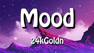 Download 24kGoldn - Mood (Lyrics) ft. Iann Dior | This is the type of song that never gets old. MP3