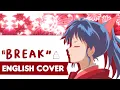 Download Lagu Break (Yashahime: Princess Half-Demon)「English Cover」【Jayn】