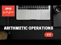 Java Programming - 8 Arithmetic Operations Tamil
