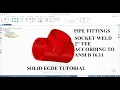 pipe designing in solid edge socket weld pipe fittings design - tee design pipe fittings design