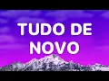TUDO DE NOVO - Alee · Filipe Ret · QualyWav1 (Letra)