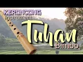 Download Lagu TUHAN / Bimbo / Keroncong /Instrument.
