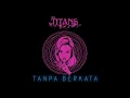 Download Lagu Tanpa Berkata - The TITANS (Official Video Lyric)