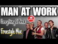 Download Lagu Man At Work - Everything I Need (Freestyle Mix DJ WS) @brazilliandeep #djwsinthemix