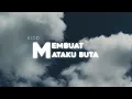 Download Lagu Membuat Mataku Buta - Kidd