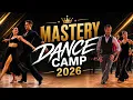 Mastery Dance Camp 2026