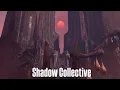 Shadow Collective - Trappings
