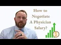 How to Negotiate a Physician Salary Chelle Law