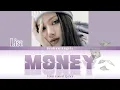 Lisa (BLACKPINK) - Money [Color Coded Lyrics] Han/Rom/Eng/Indo (Lirik Sub Indo)