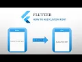 Flutter Custom Fonts