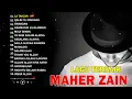 Download Lagu Maher Zain Full Album | Rahmatun Lil'Alameen, Ramadan | Maher Zain Kumpulan#14