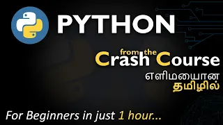Learn Python for Beginners ASAP Very Easy - Basic to Advance Tutorial Crash Course in Tamil