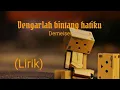 Download Lagu Lagu menyentuh hati, dedih banget,Dengarlah bintang hatiku,Demeises(lirik)