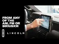 SiriusXM Presets How-To Lincoln