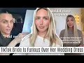 TikTok Wedding Drama Breaks Out Between A Bride And Bridal Store