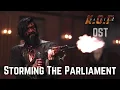 Storming the Parliament | KGF Chapter 2 - BGM (Original Soundtrack) |  #NearToPerfectOSTs