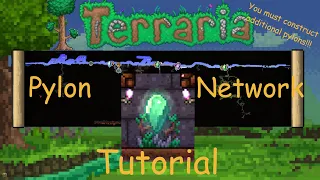 Terraria 1 4 - Pylon Network Tutorial