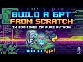 Build a GPT from Scratch in 200 Lines of Pure Python microgpt