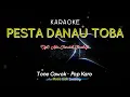 PESTA DANAU TOBA | Tone Pria | Karaoke Pop Karo