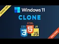 Windows 11 Clone Using Pure CSS and JavaScript Project