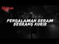Download Lagu PENGALAMAN SERAM SEORANG KURIR (NIGHTMARE SIDE OFFICIAL 2022) - ARDAN RADIO