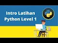 33 Tutorial Python untuk Pemula Intro latihan pemahaman Python level 1